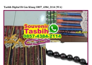 Tasbih Digital Di Gm Klang O857–4384–2114[wa]