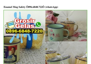 Enamel Mug Safety 089668487220[wa]