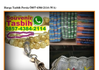 Harga Tasbih Persia 0857·4384·2114[wa]