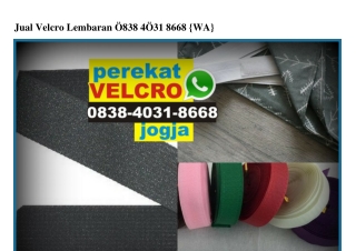 Jual Velcro Lembaran Ö838–4Ö31–8668[wa]