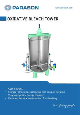 Get The Oxidative Bleach Tower For Your Pulp Paper Machine