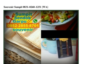 Souvenir Sumpit 0831–0260–1251[wa]