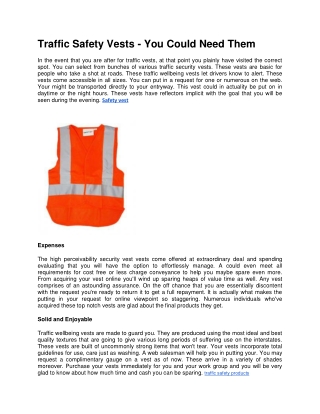 Traffic Safety Vests - You Could Need Them
