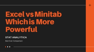 Excel vs Minitab: which is more powerful