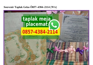 Souvenir Taplak Gelas Ô857–4384–2114[wa]