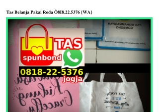 Tas Belanja Pakai Roda Ö818·22·5376[wa]