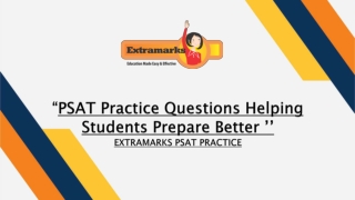 PSAT Practice Questions Helping Students Prepare Better