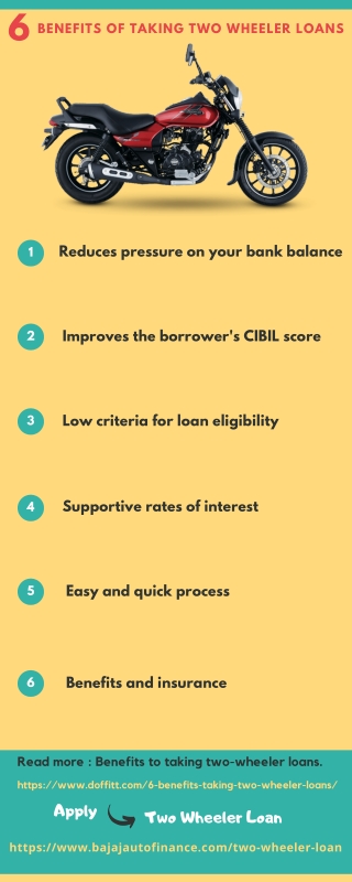 6 Benefits of Taking Two Wheeler Loans