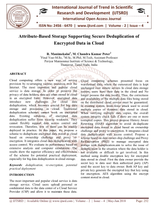 Attribute Based Storage Supporting Secure Deduplication of Encrypted Data in Cloud