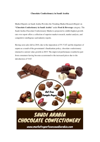 Saudi Arabia Chocolate Confectionery Market: Growth, Opportunity and Forecast Till 2023