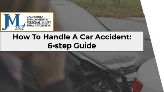 How To Handle A Car Accident: 6-step Guide