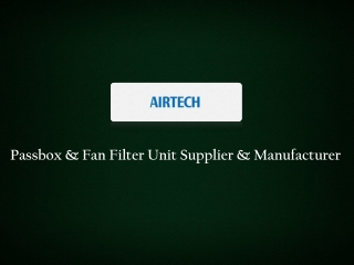 Passbox And Fan Filter Supplier
