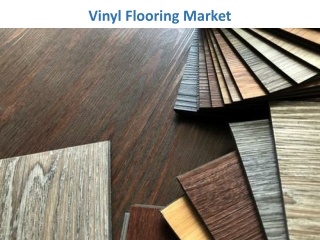 Vinyl Flooring Market to 2023 scrutinized in new research including leading industry players