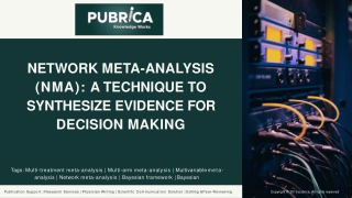 Network meta analysis: A technique to synthesize evidence for Decision Making