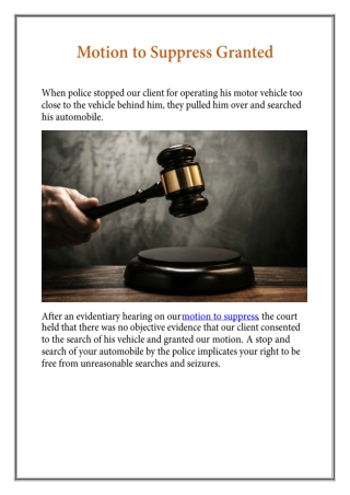 Motion to Suppress Granted