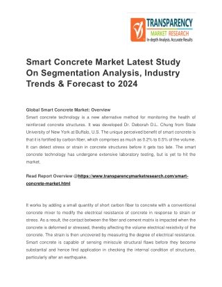 Smart Concrete Market Latest Study On Segmentation Analysis , Industry Trends & Forecast to 2024