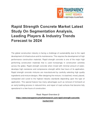 Rapid Strength Concrete Market Latest Study On Segmentation Analysis, Leading Players & Industry Trends Forecast to 2024