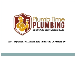 Get the Fast and Experienced Plumbing Columbia SC