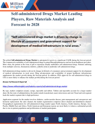 Self-administered Drugs Market Leading Players, Raw Materials Analysis and Forecast to 2028