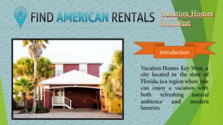 Vacation Homes Key West
