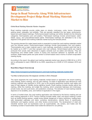 Surge in Road Networks Along With Infrastructure Development Project Helps Road Marking Materials Market to Rise