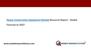 Heavy Construction Equipment Market Share Forecasts, Regional Trends & Growth drivers