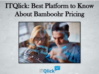 Become Aware About the Right Pricing of Bamboohr with Itqlick