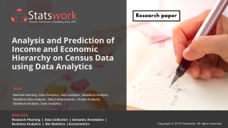 Analysis And Prediction Of Income And Economic Hierarchy On Census Data Using Data Analytics And Data Analysis