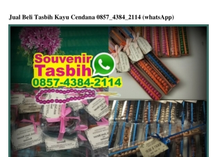 Jual Beli Tasbih Kayu Cendana O857-4384-2II4[wa]