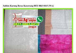 Sablon Karung Beras Karawang Ö831_Ö863_Ö415[wa]