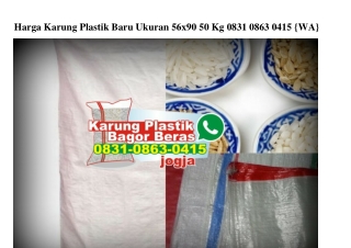 Harga Karung Plastik Baru Ukuran 56x90 50 Kg O83I•O863•O4I5[wa]