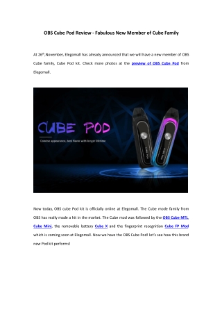 OBS Cube Pod Review - Fabulous New Member of Cube Family