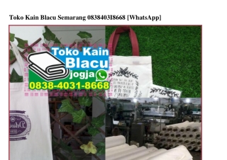 Toko Kain Blacu Semarang 0838•403I•8668[wa]