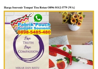 Harga Souvenir Tempat Tisu Rotan 0896 3012 3779[wa]