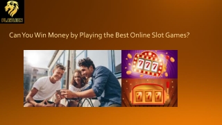 Can You Win Money by Playing the Best Online Slot Games?