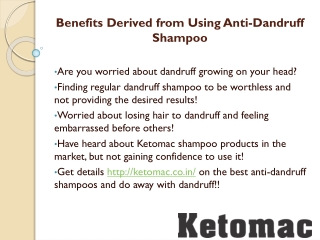 Benefits Derived from Using Anti-Dandruff Shampoo