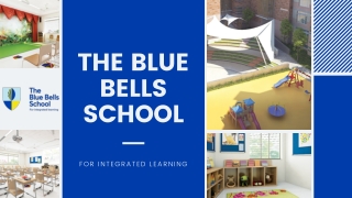 The Blue Blls School | Cbse Affiliated Schools In Gurgaon