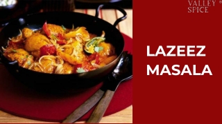 Lazeez Masala For Making Lazeez Dishes | Valley Spice