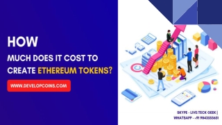 How Much Does it Cost to Create Ethereum Tokens?