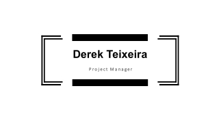 Derek Teixeira - A Sports Enthusiast
