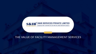 The Value of Facility Management Services