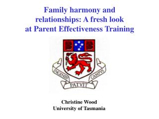 Family harmony and relationships: A fresh look at Parent Effectiveness Training