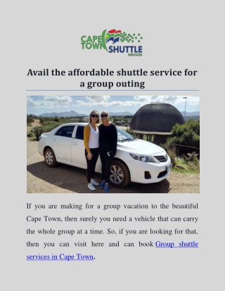Avail the affordable shuttle service for a group outing