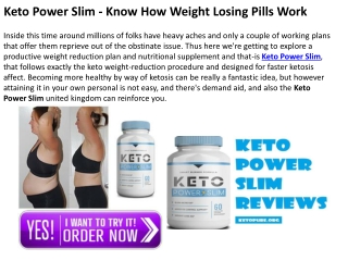 Keto Power Slim - Know How Weight Losing Pills Work