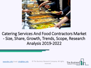 Catering Services And Food Contractors Market | Size, Share, Growth Analysis 2019-2022