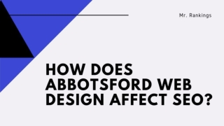 How Does Abbotsford Web Design Affect SEO?