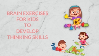 Brain Exercises for Kids to develop Thinking Skills