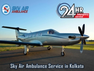 High-Level Medical Features in Sky Air Ambulance from Kolkata