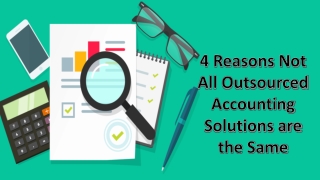 Top Reasons Why Not All Accounting Solutions are Similar