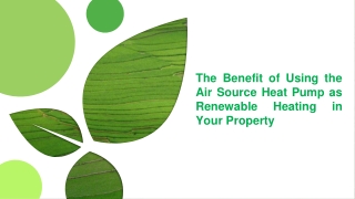 The Benefit of Using the Air Source Heat Pump